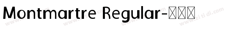 Montmartre Regular字体转换